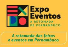 Expo Eventos quer ser um marco para o retorno das feiras e eventos em Pernambuco