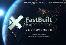FastBuilt Experience 2021 traz experiência híbrida de 4 a 5 de novembro