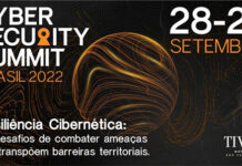 Cyber Security Summit Brasil 2022 será presencial